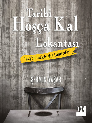 cover image of Tarihi Hoşça Kal Lokantası